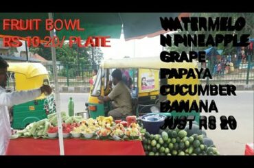 Fruit bowl wala indian street food fruit mixture healthy food