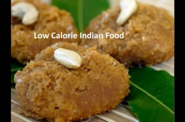 Low Calorie Indian Food,Diet Food - Healthy Menu - Low Fat Recipes | Simple Indian Recipes