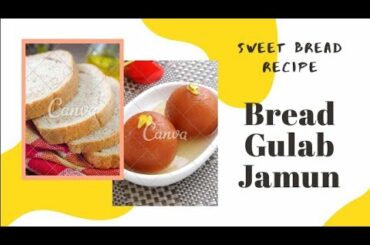#mehruzzworld #breadsnack #breadgulabjamun Sweet recipe|| Sweet snack for kids|| Bread Gulab jamun||