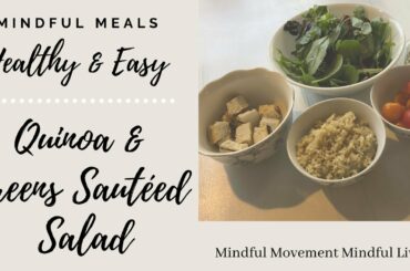 Quinoa and Greens Sauteed Salad