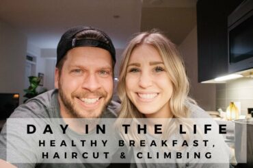 Day in the Life: Healthy Breakfast, New Hair & Climbing | Lauren Vlogs