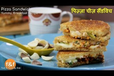 Pizza Cheese Sandwich | Indian Kid's Breakfast Recipe | Bread Recipes for Breakfast