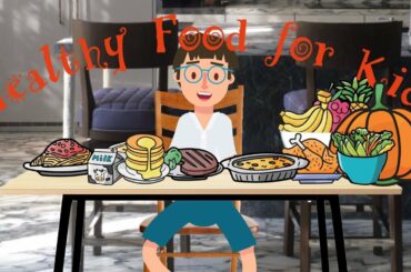Learn Healthy food meal for kids balanced nutricious dad and son conversation