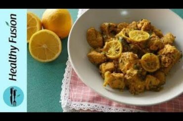 Lemon Chicken Recipe By Healthy Food Fusion | HD 2019