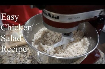 Easy Chicken Salad Recipe | How To Make Chicken Salad | Southern Smoke Boss
