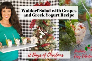Waldorf Salad with Grapes and Greek Yogurt Recipe (Christmas 2019)