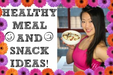 ❤ FOOD I EAT (Healthy meal & snack ideas) | My Food Diary