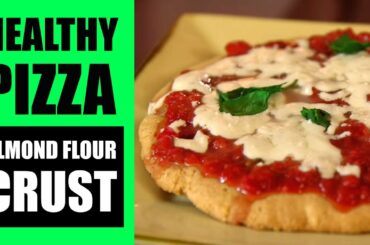 2 HEALTHY PIZZA RECIPES WITH ALMOND FLOUR CRUST | Easy Pizza Recipe With Healthy Pizza Crust Dough