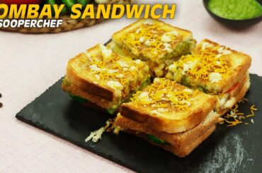 Bombay Sandwich Recipe | Mumbai Street Food | SooperChef