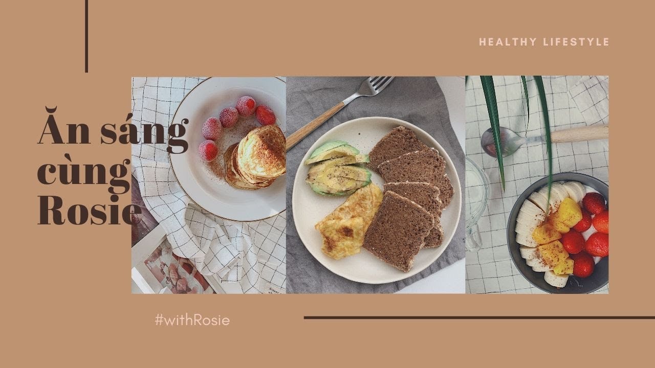 5 GỢI Ý BỮA SÁNG LÀNH MẠNH / 5 Healthy Breakfast Ideas 5 GỢI Ý BỮA SÁNG LÀNH MẠNH / 5 Healthy Breakfast Ideas