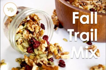 Fall Recipes: Walnut Cranberry Trail Mix | Quick Healthy Snack Ideas | Healthy Grocery Girl
