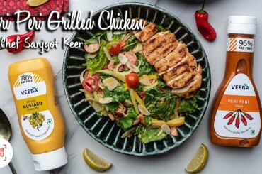 Peri Peri Grilled Chicken with Honey Mustard Salad Recipe | Chef Sanjyot Keer