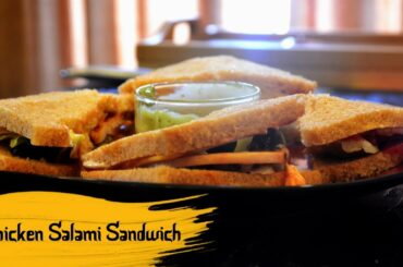 Chicken Salami Sandwich | Quick Chicken Sandwich Recipe | Easy Chicken Salami Sandwich |Masala Bytes