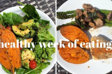 HEALTHY EAT WITH ME FOR ONE WEEK: quick recipes