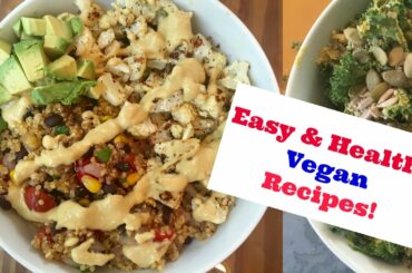 2 Easy Dinner Ideas | Vegan & Healthy!