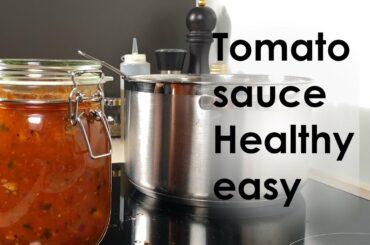 How to make healthy and easy tomato sauce