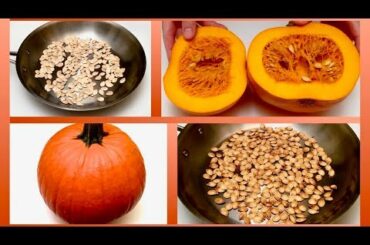How to Roast Pumpkin Seeds / Healthy Snack Recipe, Useful Cooking Tricks