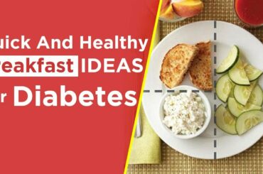 Easy Quick and Healthy Breakfast For Diabetics | Healthy Diabetes Diet