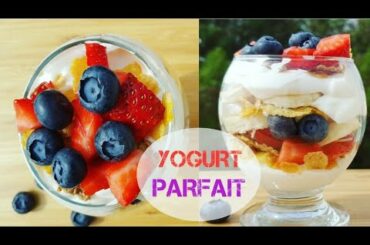 Healthy Breakfast Parfait | Fruit & Yogurt Parfait | Healthy Breakfast Recipe Easy