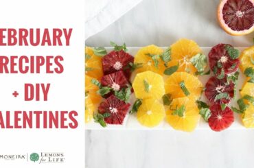 QUICK & HEALTHY RECIPES + DIY VALENTINE'S DAY CARD | LIMONEIRA
