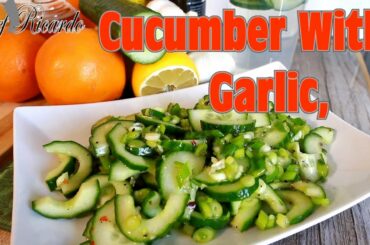Cucumber With Garlic,Olive Oil Lemon Honey Black Pepper #Weight Loss Salad New  Recipe !!