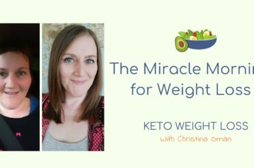 The Miracle Morning for Weight Loss | Make it work for you