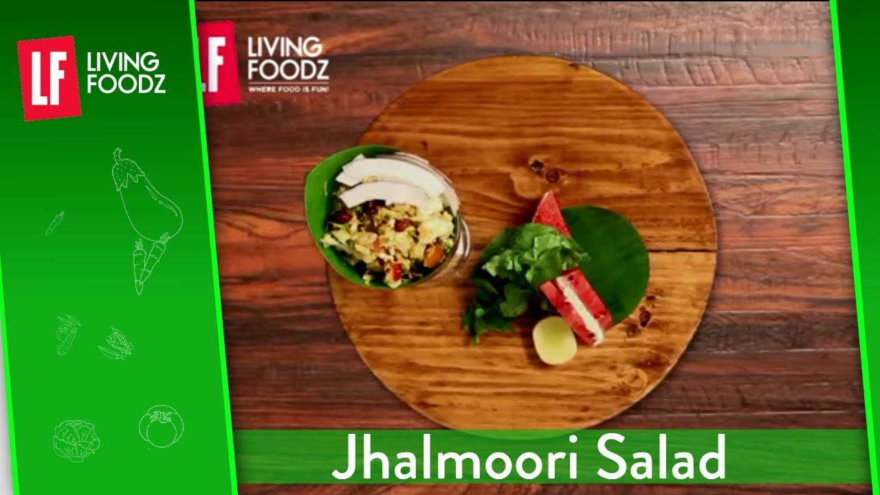 Jhalmoori Salad | Ranveer Brar | Health Bhi Taste Bhi | Healthy Recipes Jhalmoori Salad | Ranveer Brar | Health Bhi Taste Bhi | Healthy Recipes