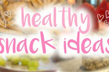 Healthy Snack Ideas!!!  vaashton