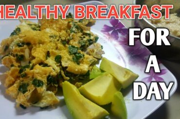 HEALTHY BREAKFAST FOR A DAY | Steffie Pinay