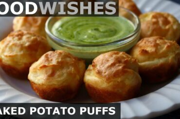 Baked Potato Puffs -  Food Wishes