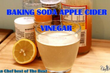 Baking Soda And Apple Vinegar For Weight Loss On Detox (For 5 Days) | Recipes By Chef Ricardo