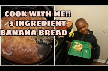 3 INGREDIENT BANANA BREAD RECIPE!! #cookwithme #bananabread
