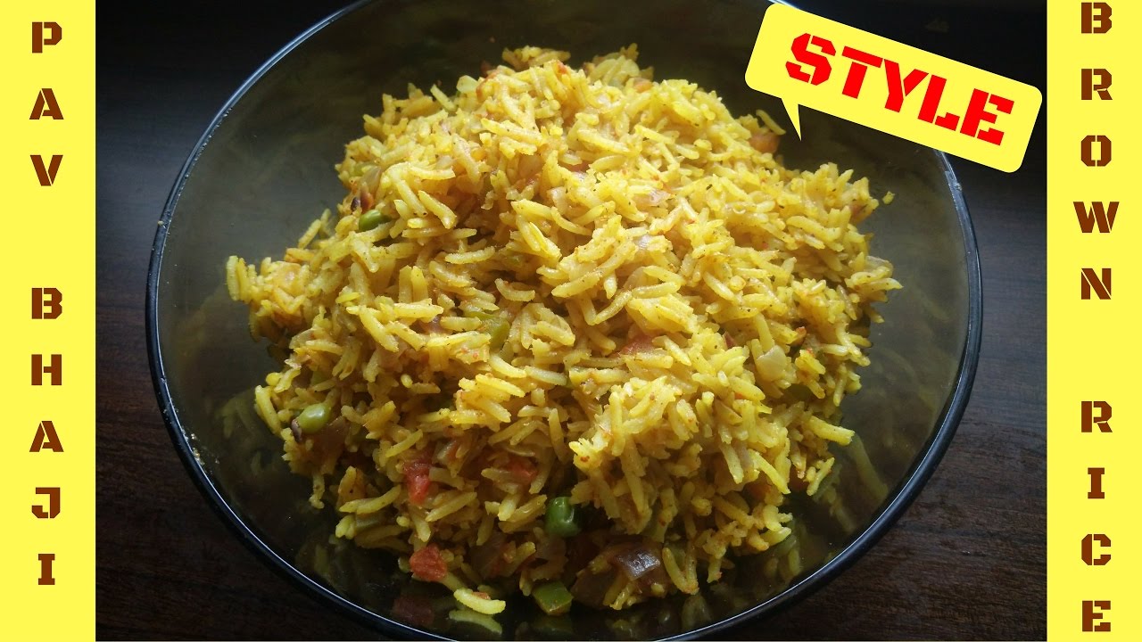 How to cook Brown Rice in Pav Bhaji Style / #Healthy Dinner Ideas #Brown rice How to cook Brown Rice in Pav Bhaji Style / #Healthy Dinner Ideas #Brown rice