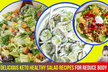 12 Easy Keto Healthy Salad Recipes FOR REDUCE BODY FAT / Healthy recipes easy/ BODYTV#8