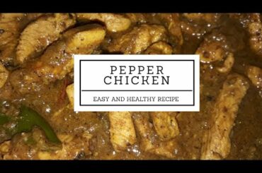 Pepper Chicken Recipe | Healthy Chicken Recipes | Tamil