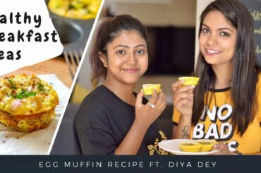Healthy Breakfast Ideas Part 1 | Egg Muffin Recipe