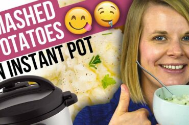 EASY Instant Pot Mashed Potatoes (Episode 24 of Healthy Instant Pot Series)