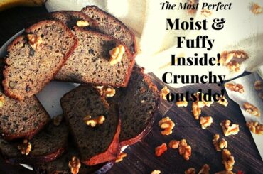 How To Make Extreme Banana  Bread / One Bowl Banana Bread / Quick & Easy Method