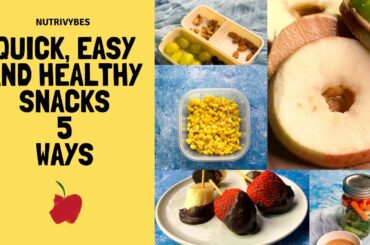 5 Quick, Easy and Healthy Snacks Ideas for Weight Loss | Nutrivybes