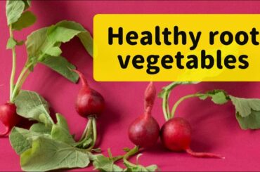 Healthies Root Vegetables for Your | The Health Guidebook