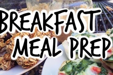 3 SIMPLE MEAL PREP IDEAS | Healthy Breakfast On the Go | YEAR OF YOU EP05