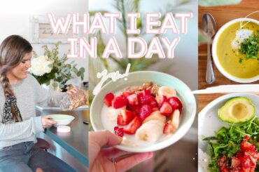 What I Eat In A DAY | Full Day of Eating My Favorite Healthy Recipes!
