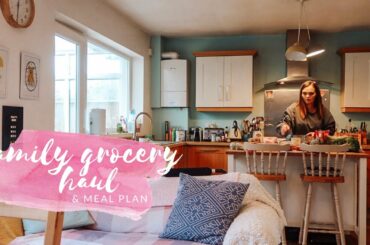 GROCERY HAUL & MEAL PLAN - FAMILY OF 5