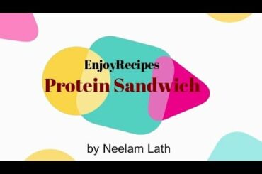 Veg Protein Sandwich/Kids Sandwich/Healthy Sandwich/Student Fitness Meals/WEIGHTLOSS RECIPE