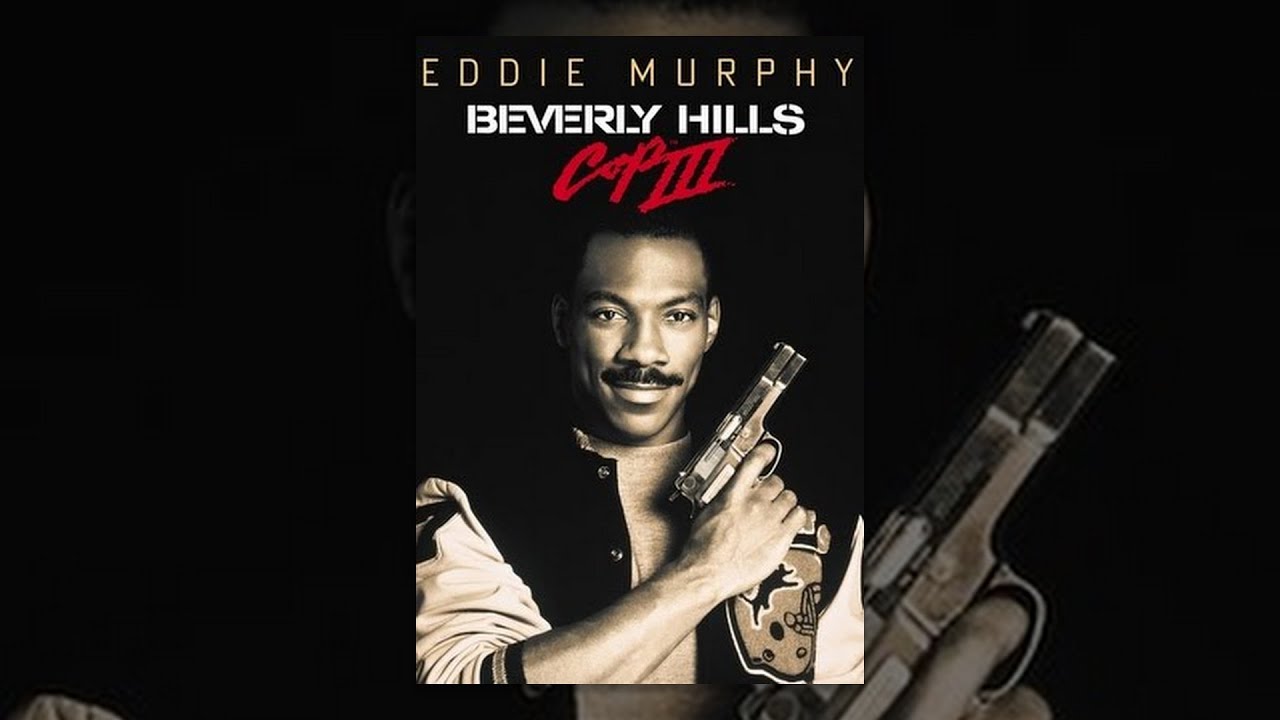 Beverly Hills Cop III Beverly Hills Cop III