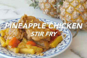 Pineapple Chicken Stir Fry | Healthy dinner recipes #HealthEssentialsCooks