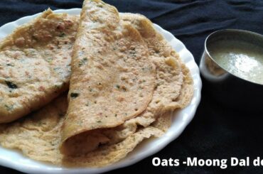 Instant Oats MoongDal Dosa |Healthy Breakfast Recipes | Weightloss Recipes