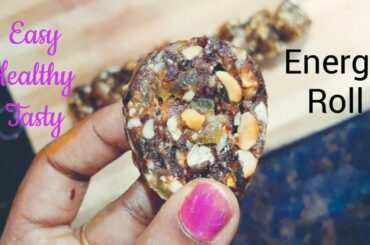 ഈസി ടേസ്റ്റി എനർജി റോൾ || Healthy Tasty Energy Roll For Evening Time ||Teatime Snack