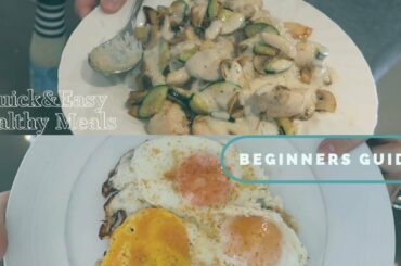 How to Cook Healthy meals for a Beginner-  My Fitness Journey Ep.1