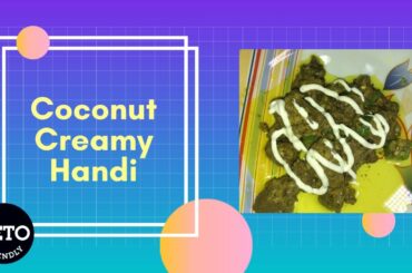 Mutton Handi in Coconut Cream | Naryal Creamy Handi | Keto Recipes | Ali Hashmi [Urdu/Hindi]